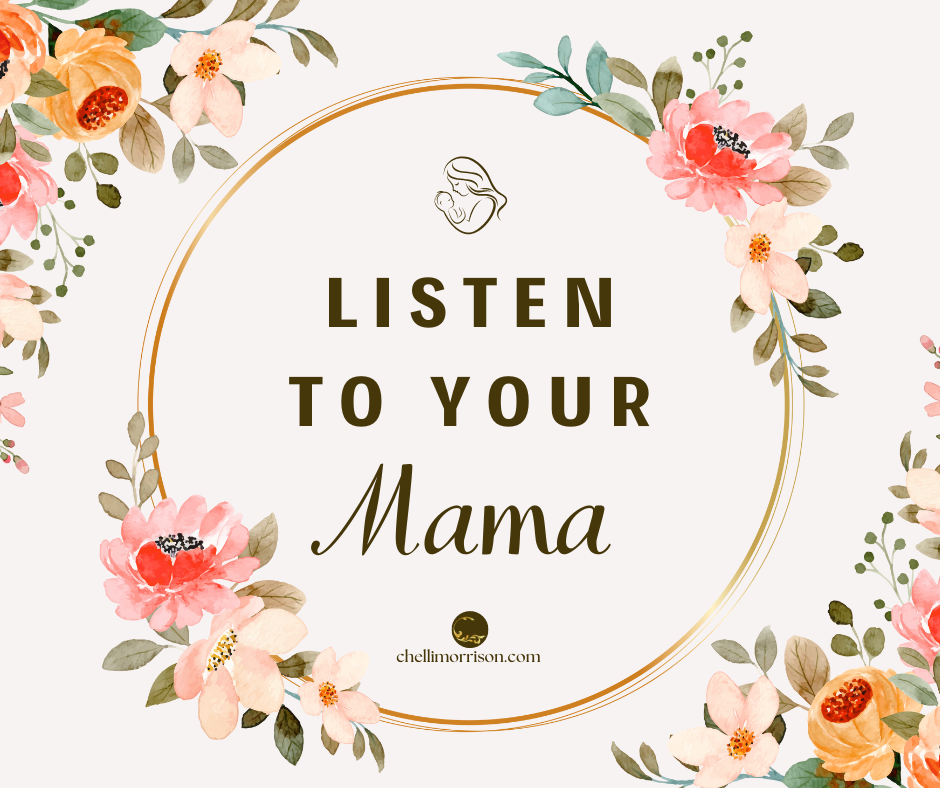 Listen to Mama