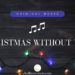 Christmas Without You